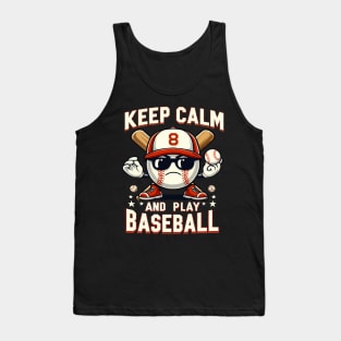 funny baseball ball keep calm and play baseball Tank Top